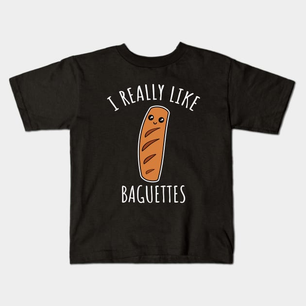 I Really Like Baguettes Kids T-Shirt by LunaMay